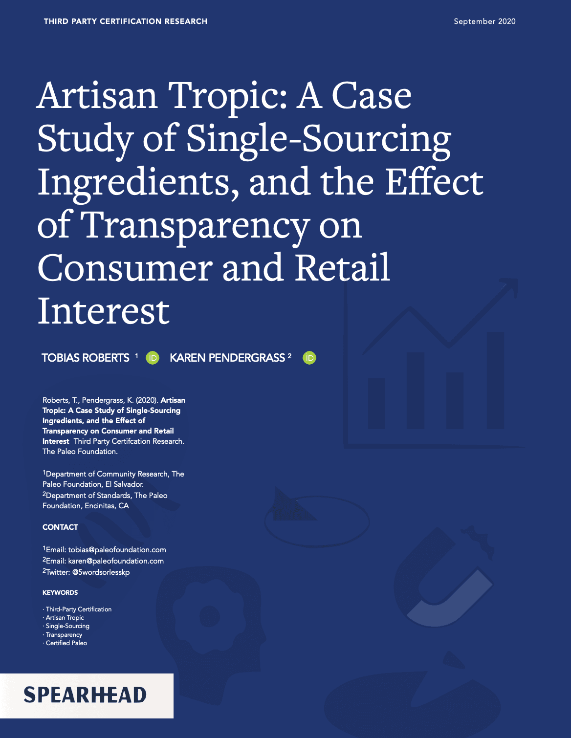 Artisan Tropic: A Case Study on The Effect of transparency on Consumer and Retail Interest