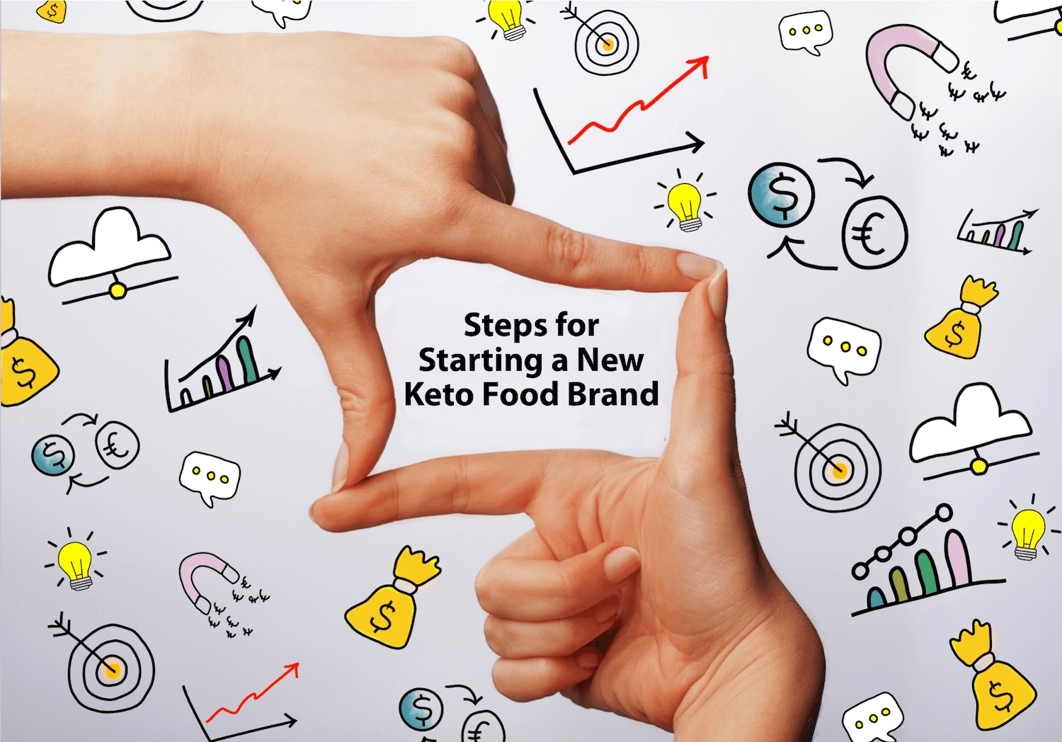 9 Steps to Starting a New Keto Food Brand