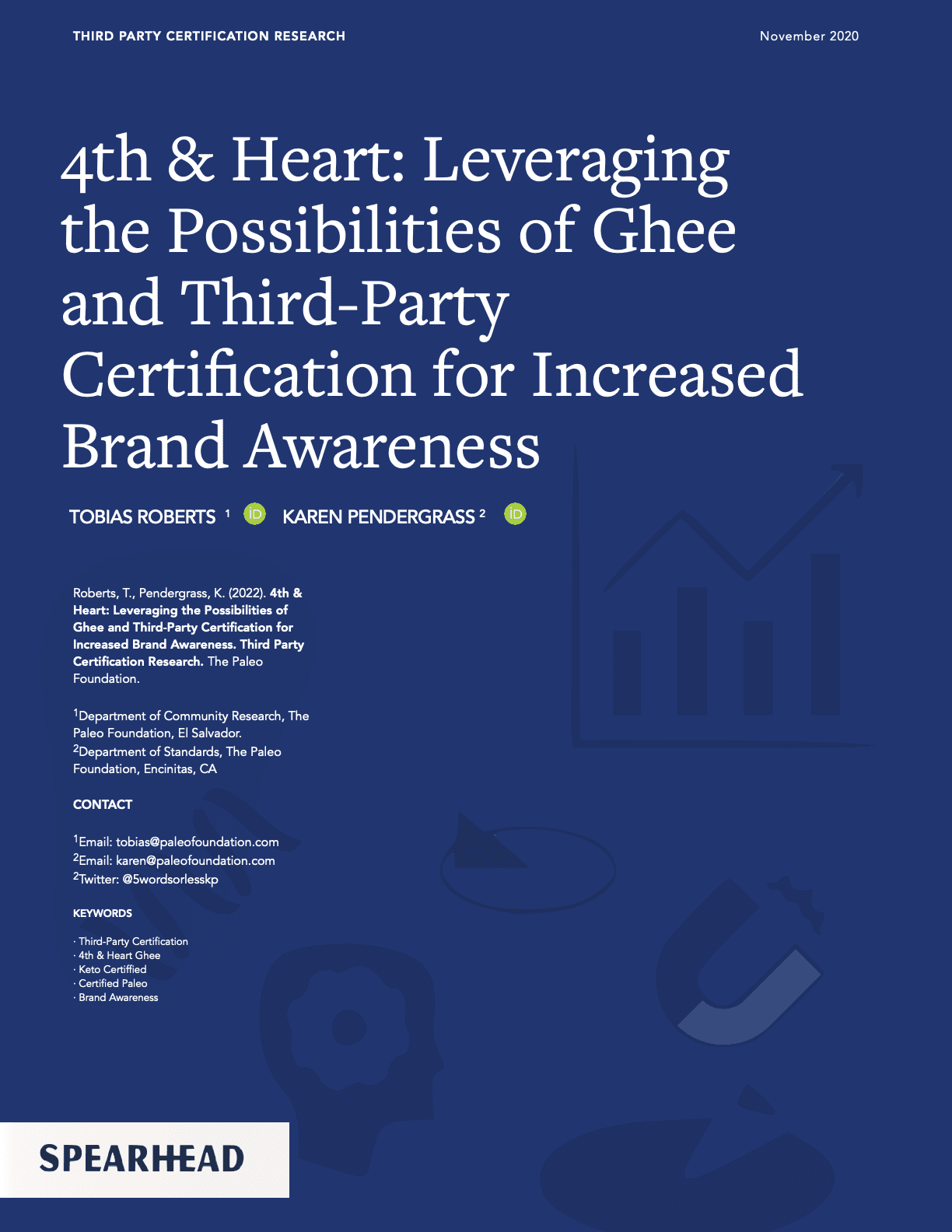 4th and Heart: Leveraging Third-Party Certification for Increased Brand Awareness