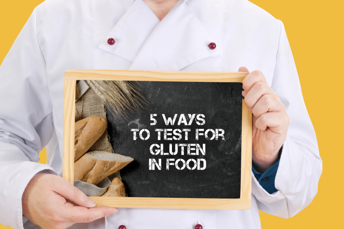 The 5 Ways To Test For Gluten In Food Paleo Foundation