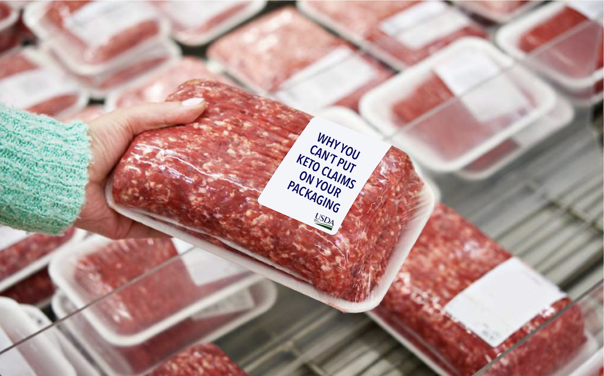 Why Keto Claims Cannot Appear On USDA-Inspected Packaging