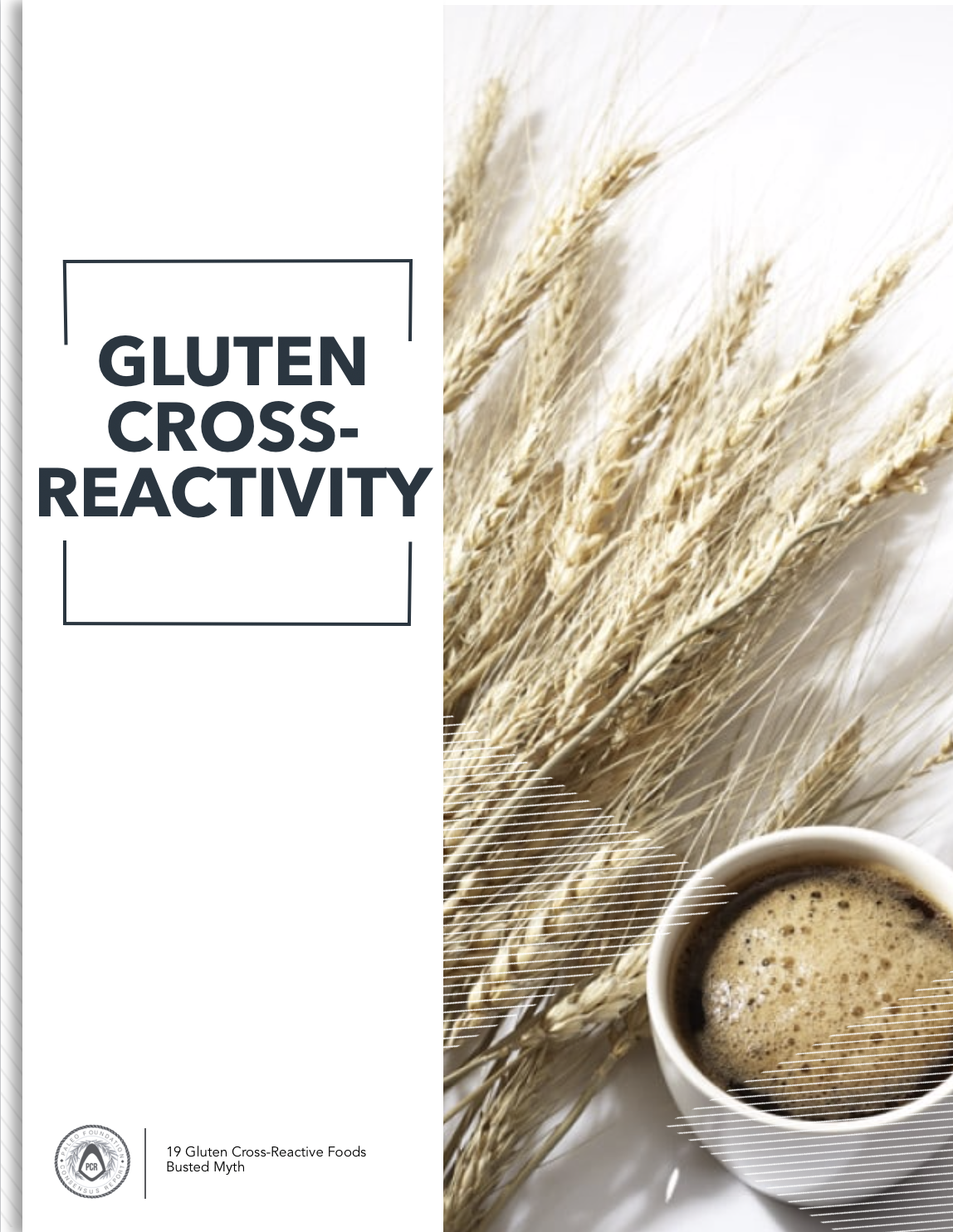 19 Gluten CrossReactive Foods BUSTED MYTH • Paleo Foundation