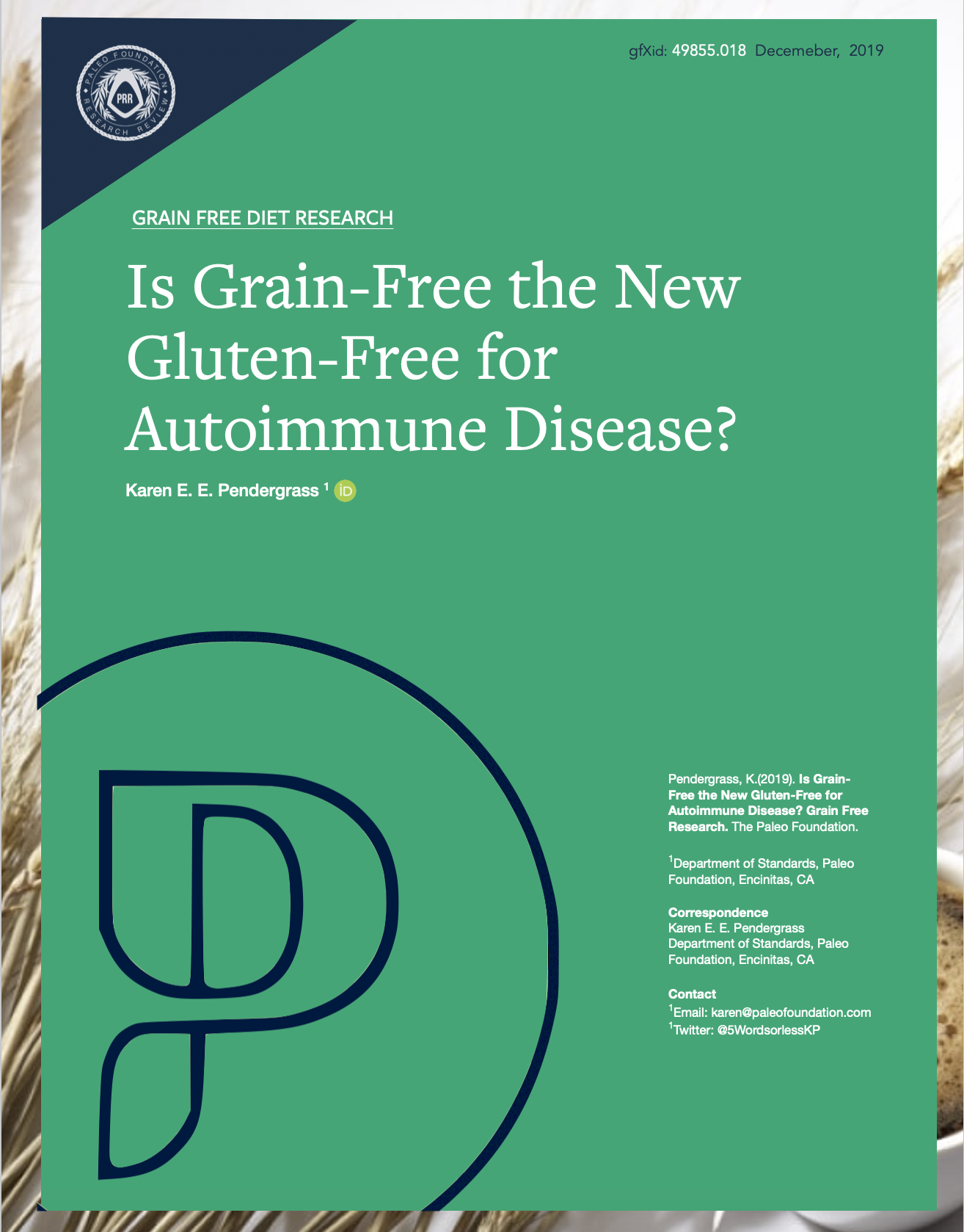 Is Grain Free The New Gluten Free for Autoimmune Disease?